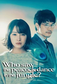 Who Saw the Peacock Dance in the Jungle? (Legendado)